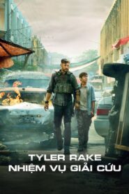 Tyler Rake: Nhiệm vụ giải cứu