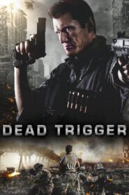 Kích Hoạt Cái Chết | Dead Trigger